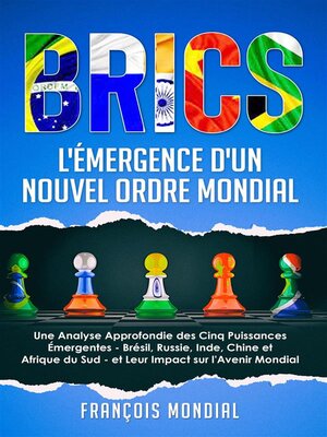 cover image of BRICS --L'Émergence d'un Nouvel Ordre Mondial